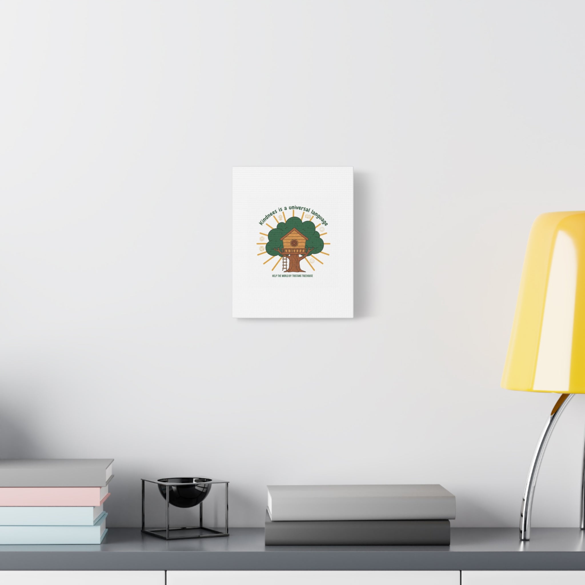 Kindness Is a Universal Language Canvas | Eco Humor, Treehouse Art
