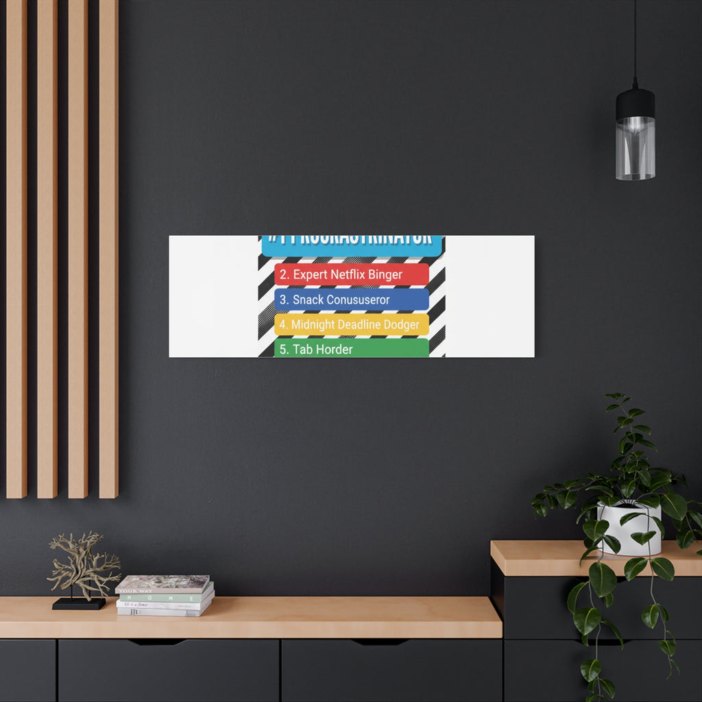 #1 Procrastinator Canvas, Rank-Style List Poster | Top-List Ranking Obsession