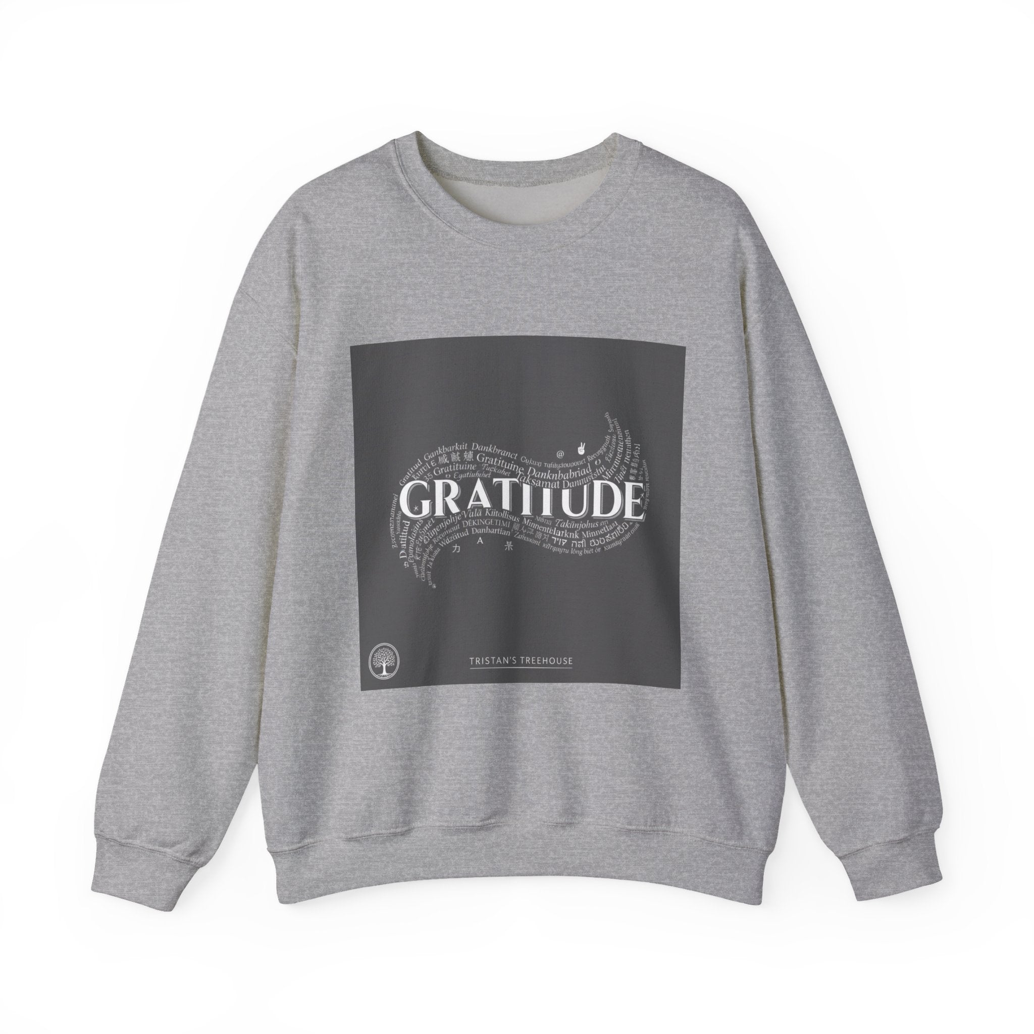 Gratitude is a Universal Language – Sweatshirt