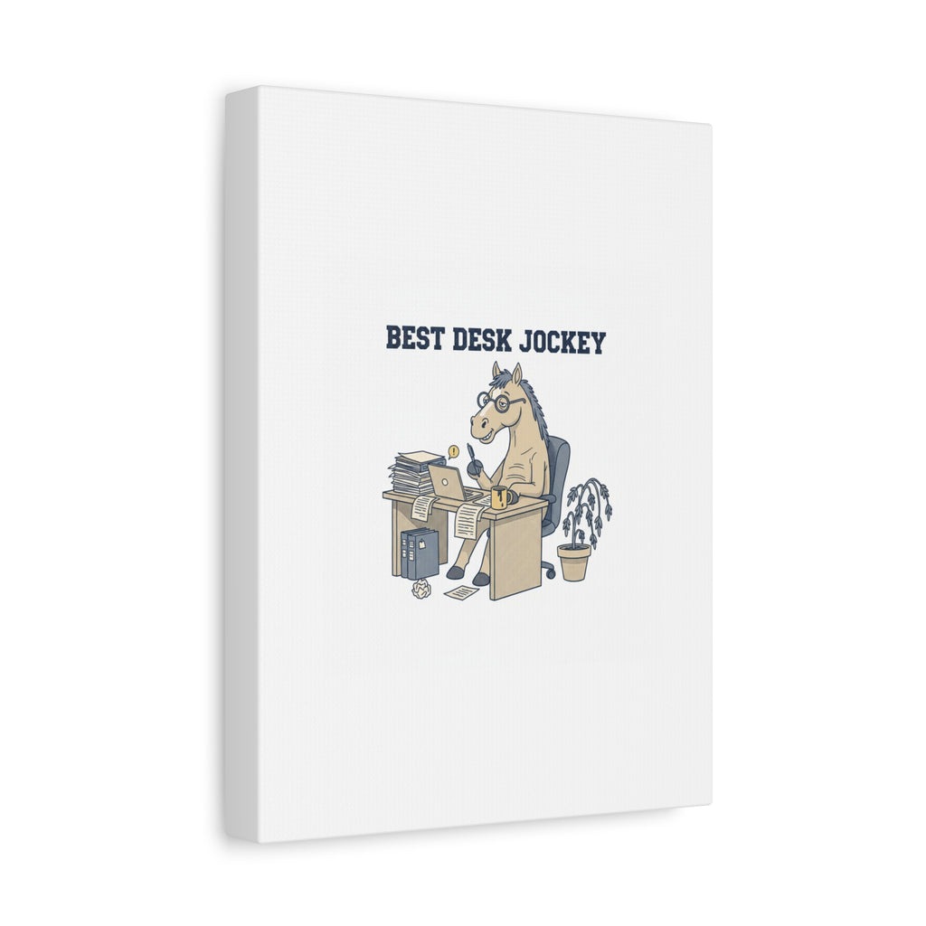 Best Desk Jockey Canvas, Workhorse Office Art | Corporate Burnout Parody
