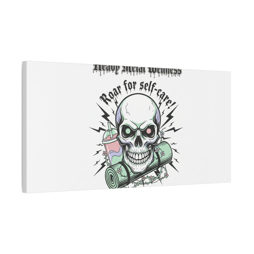 Roar for Self-Care Skull Canvas | heavy metal wellness, gothic wellness quote