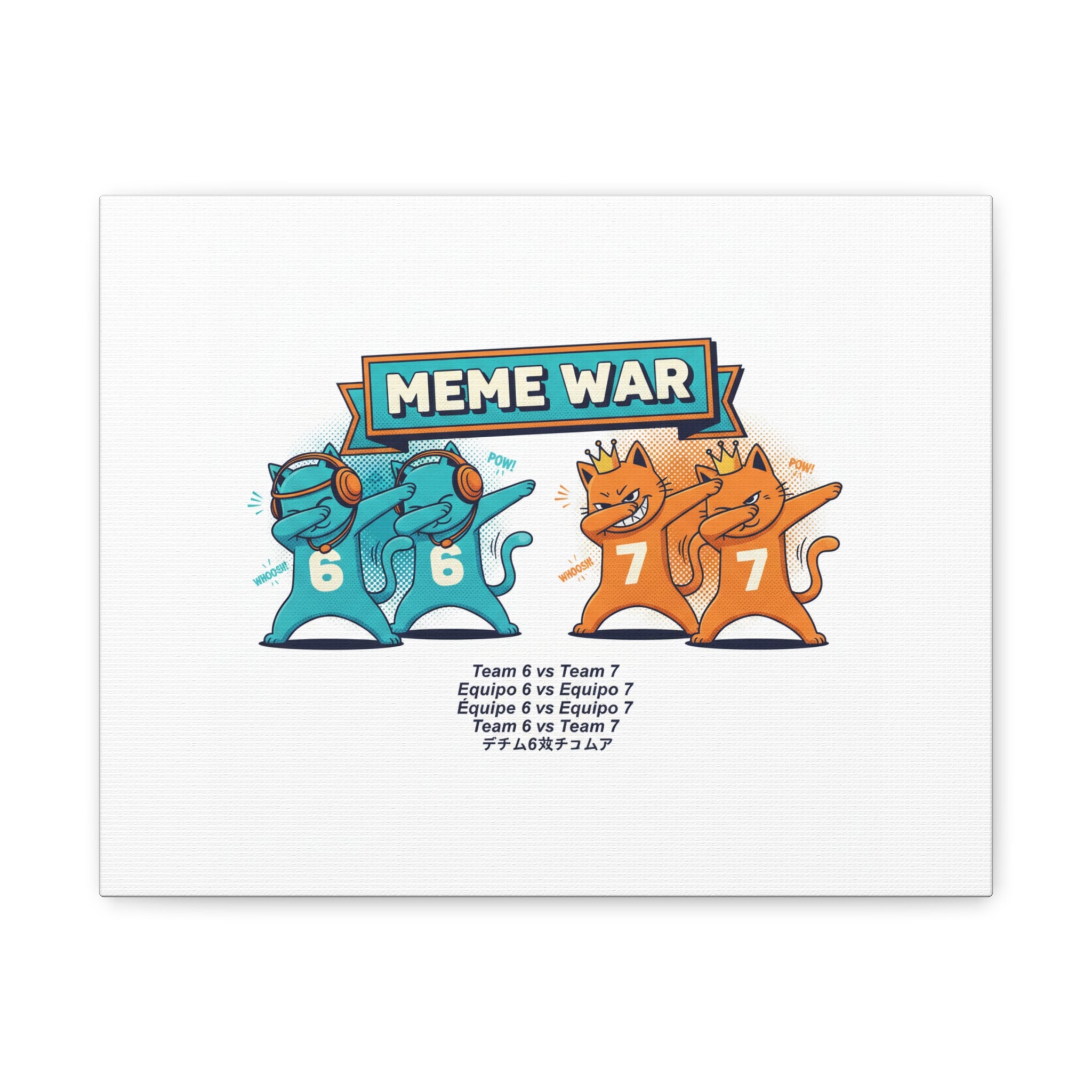 Meme War: Six vs. Seven Canvas Wall Art