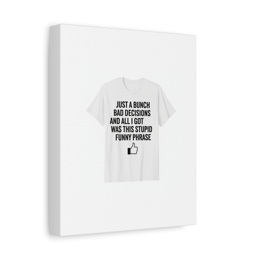 self-deprecating quote Canvas | sarcastic introvert wall art, anxiety humor