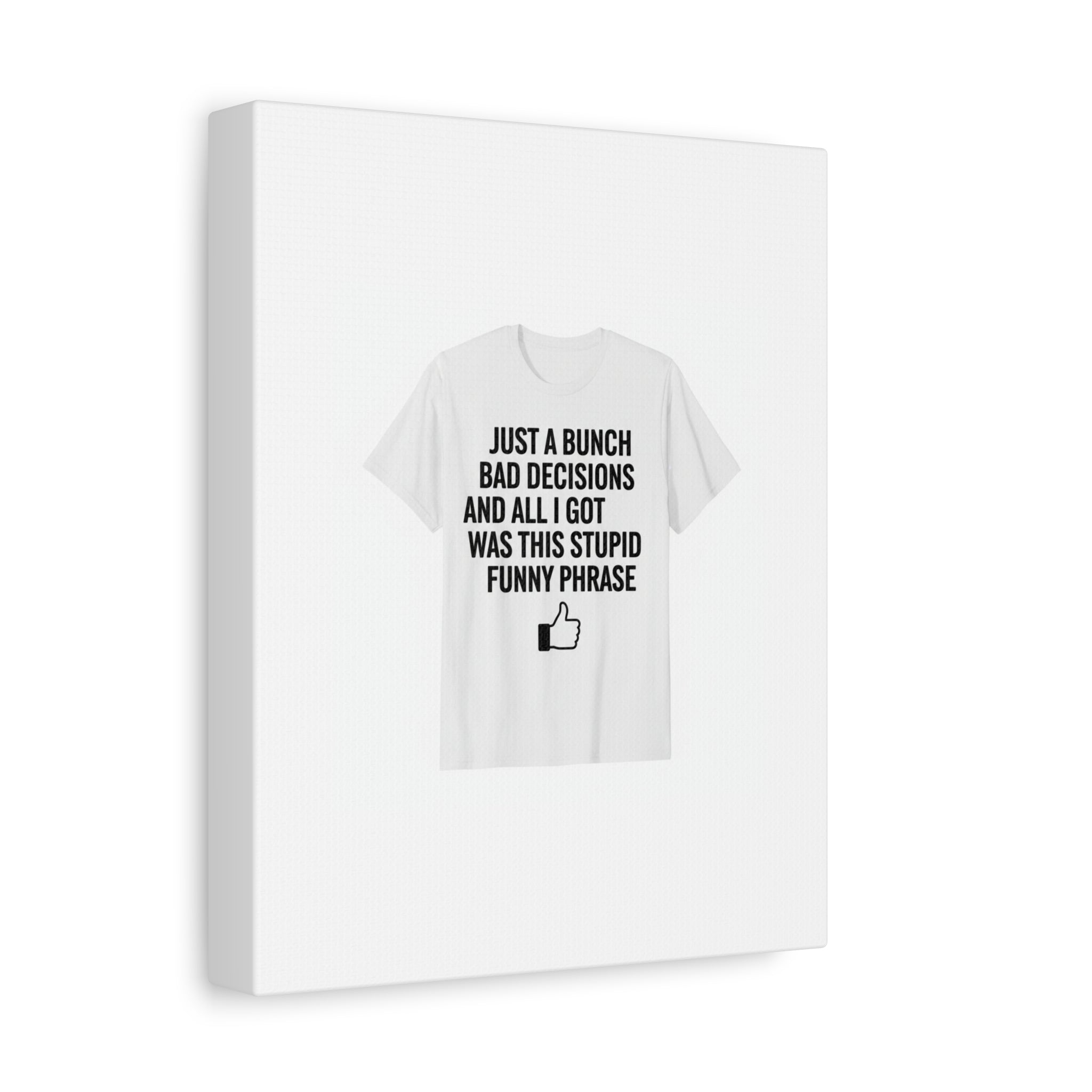 self-deprecating quote Canvas | sarcastic introvert wall art, anxiety humor
