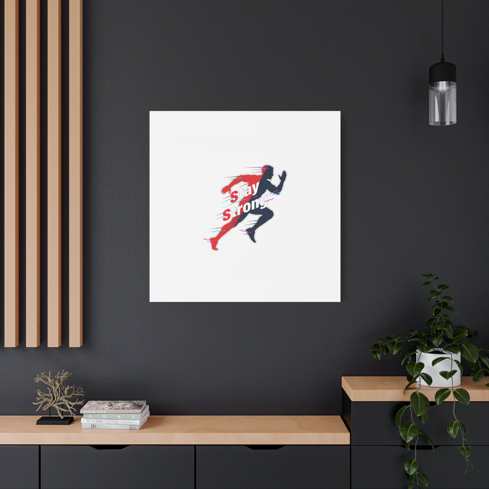 Stay Strong Runner Canvas | Fitness Motivation, Gym Wall Art