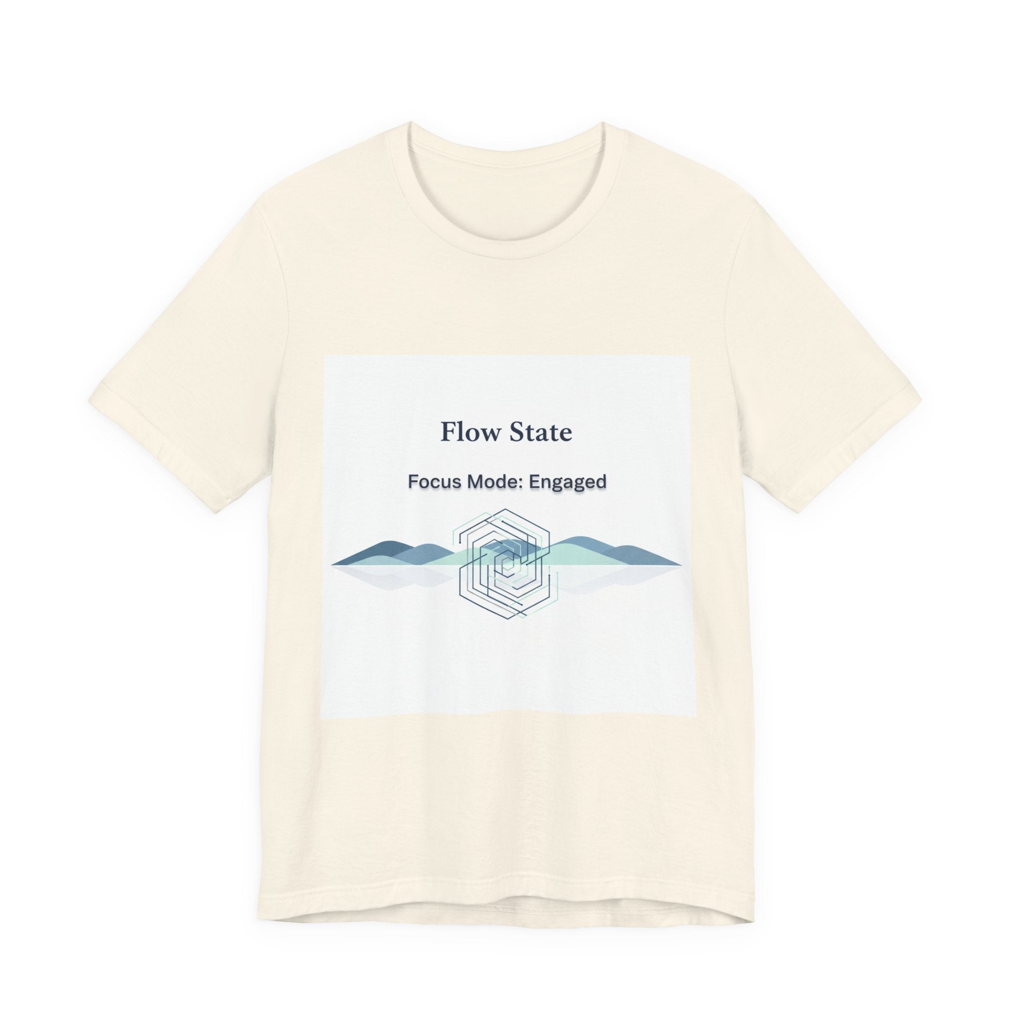 Flow State T-Shirt | Focus Mode Engaged Mindfulness Productivity Tee