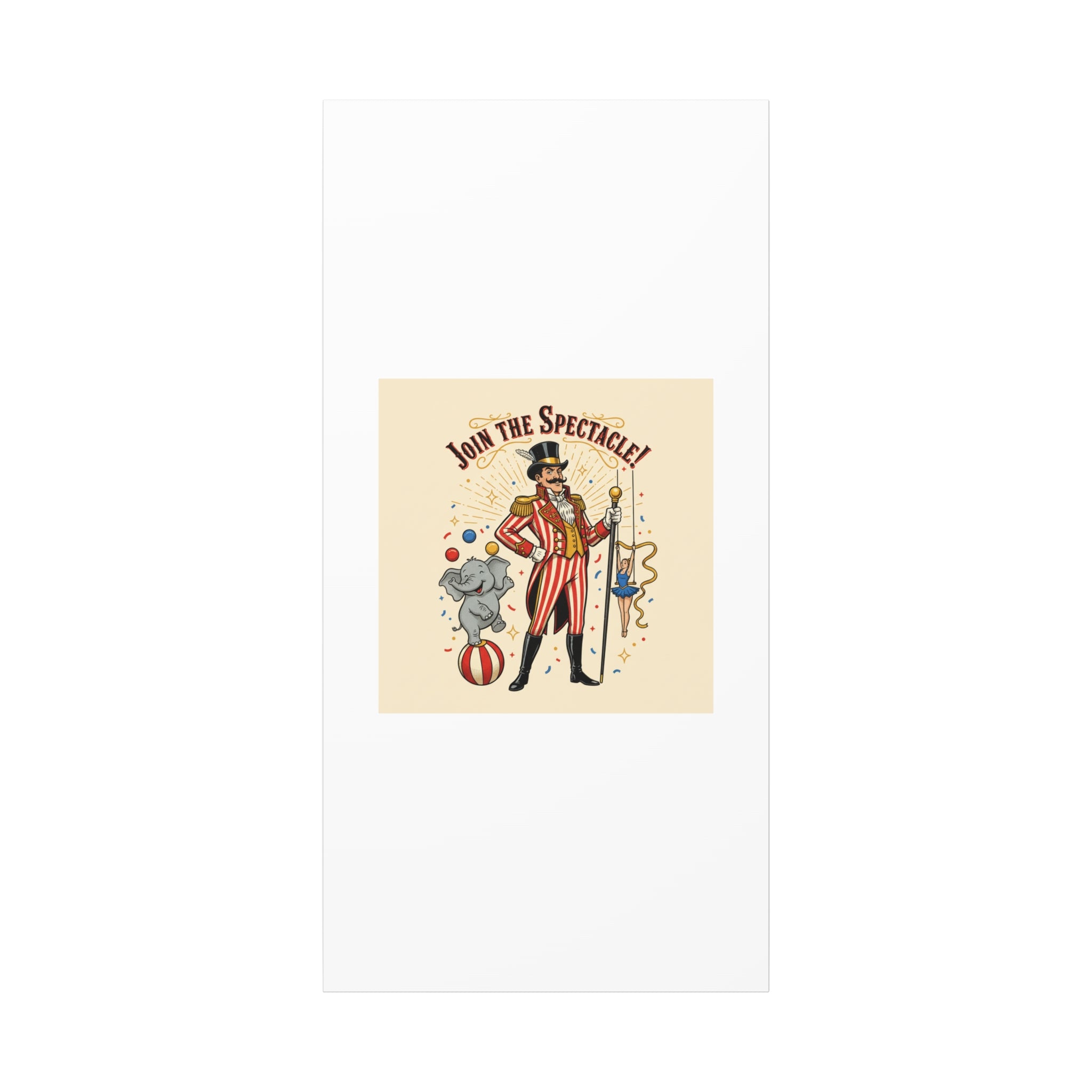 Join the Spectacle Circus Art Print | Matte Canvas, Stretched, Vintage Carnival Design