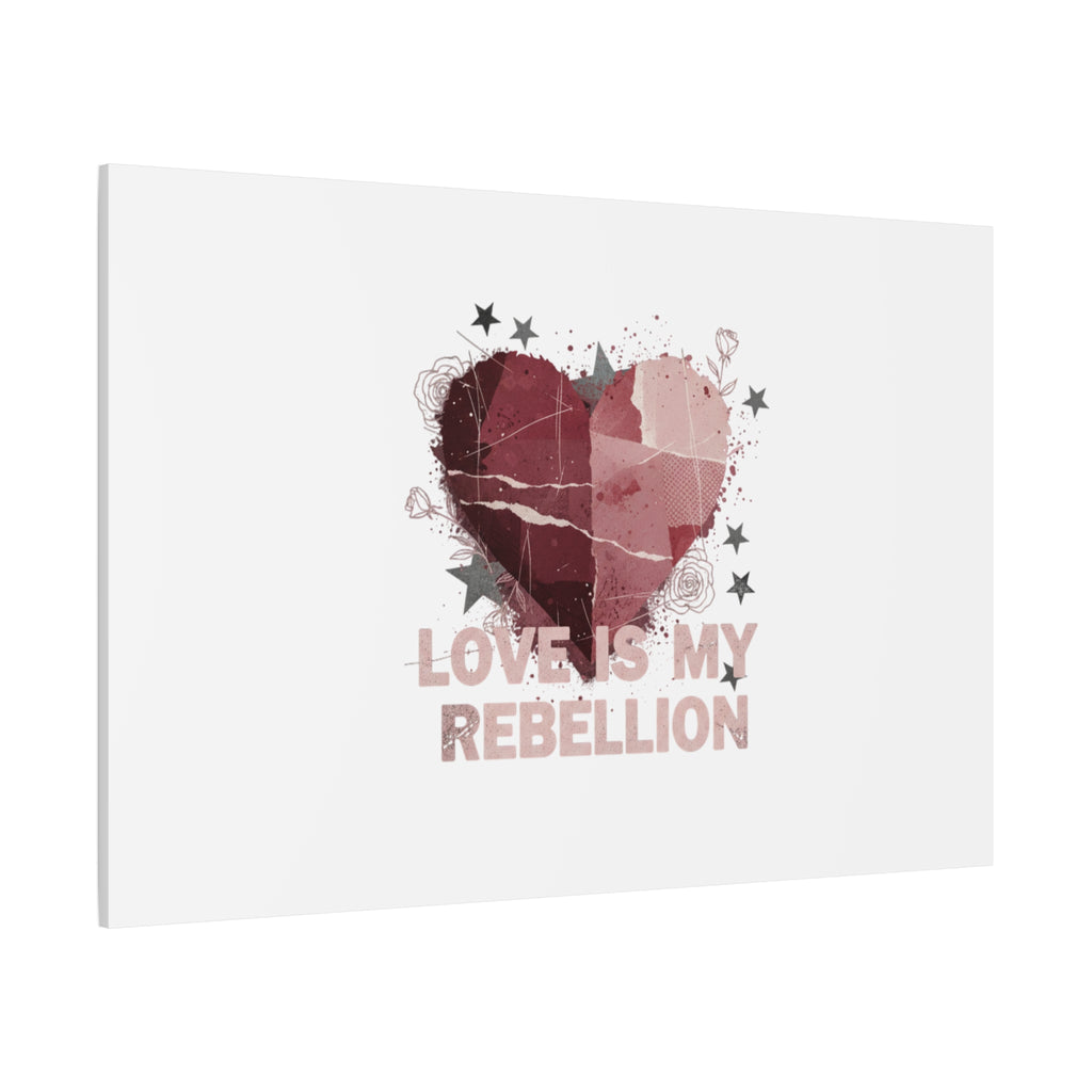Love Is My Rebellion Canvas | Soft Grunge Hearts, Distressed Valentine Collage