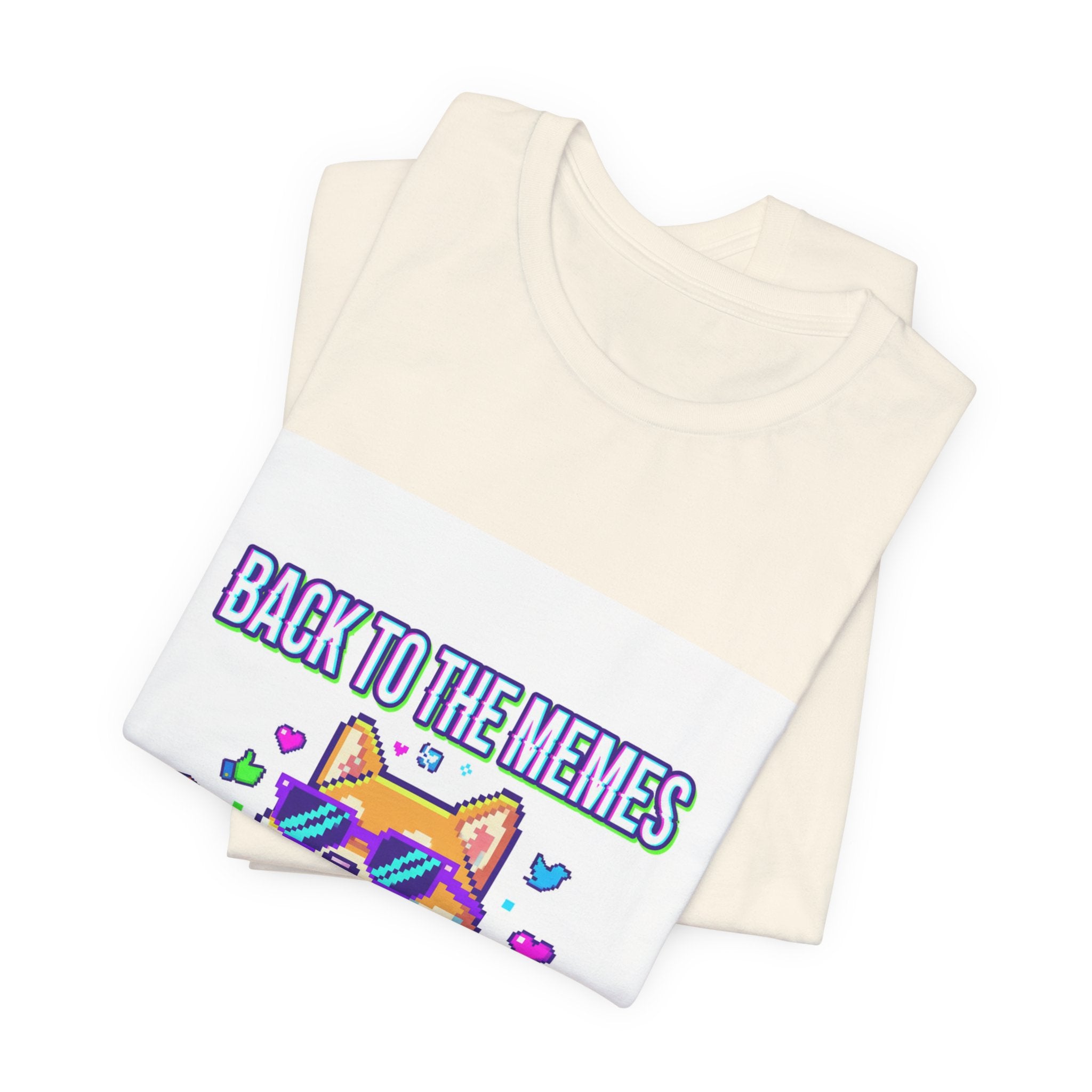 Back to the Memes T-Shirt | 2010s Meme Reset, 2000s Internet Nostalgia