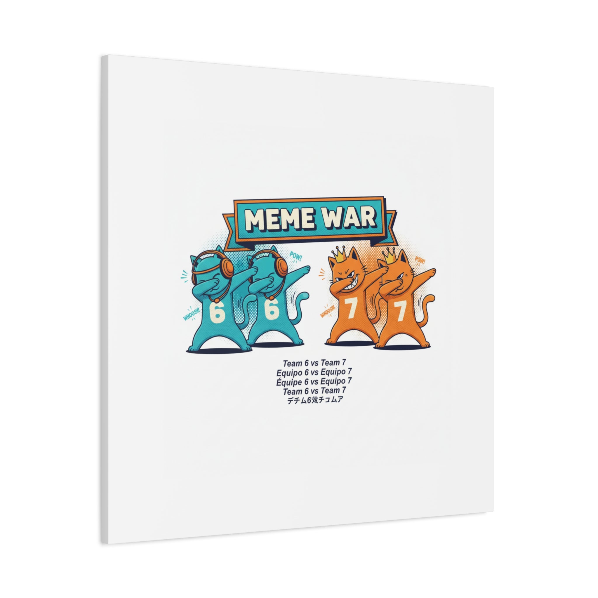 Meme War: Six vs. Seven Canvas Wall Art