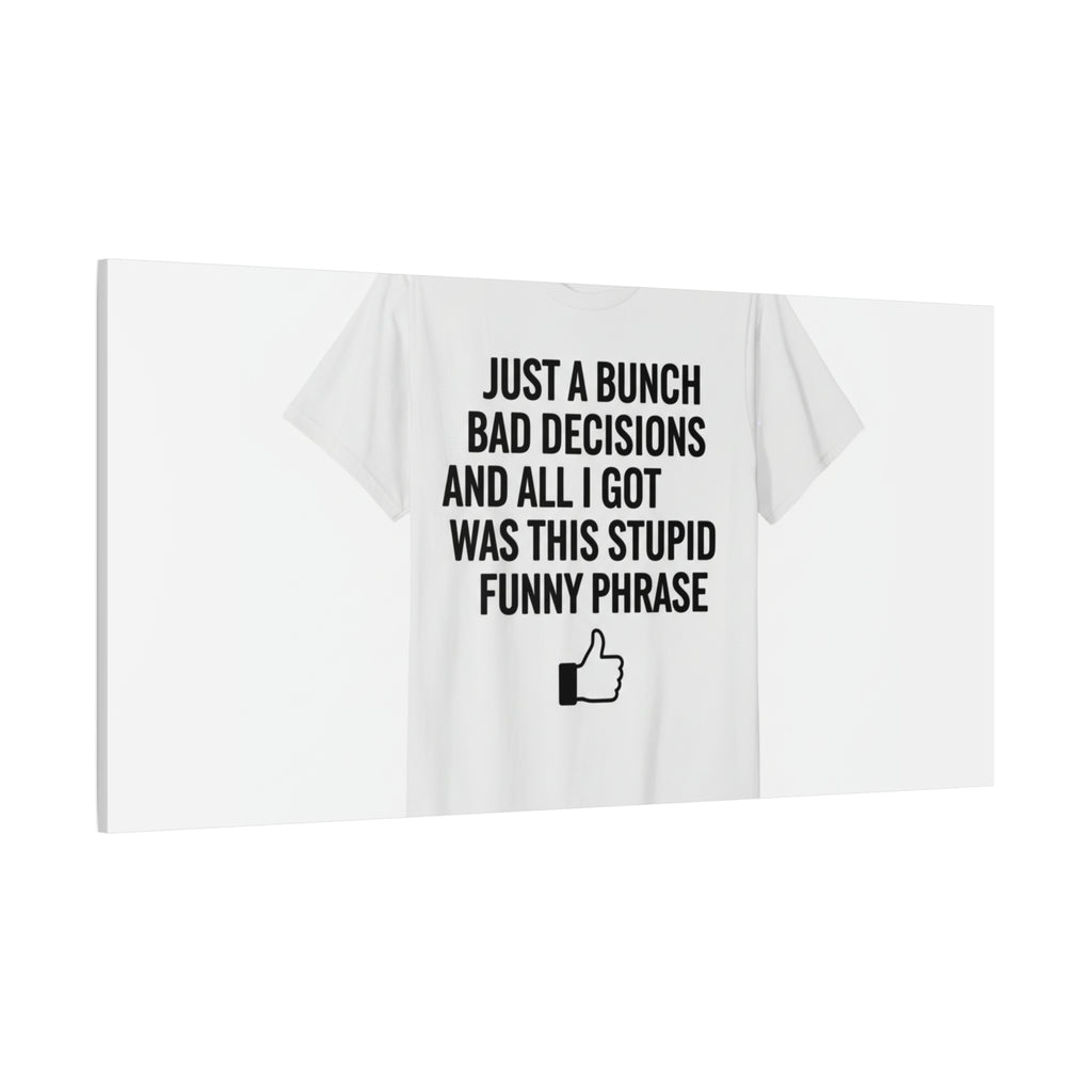 self-deprecating quote Canvas | sarcastic introvert wall art, anxiety humor