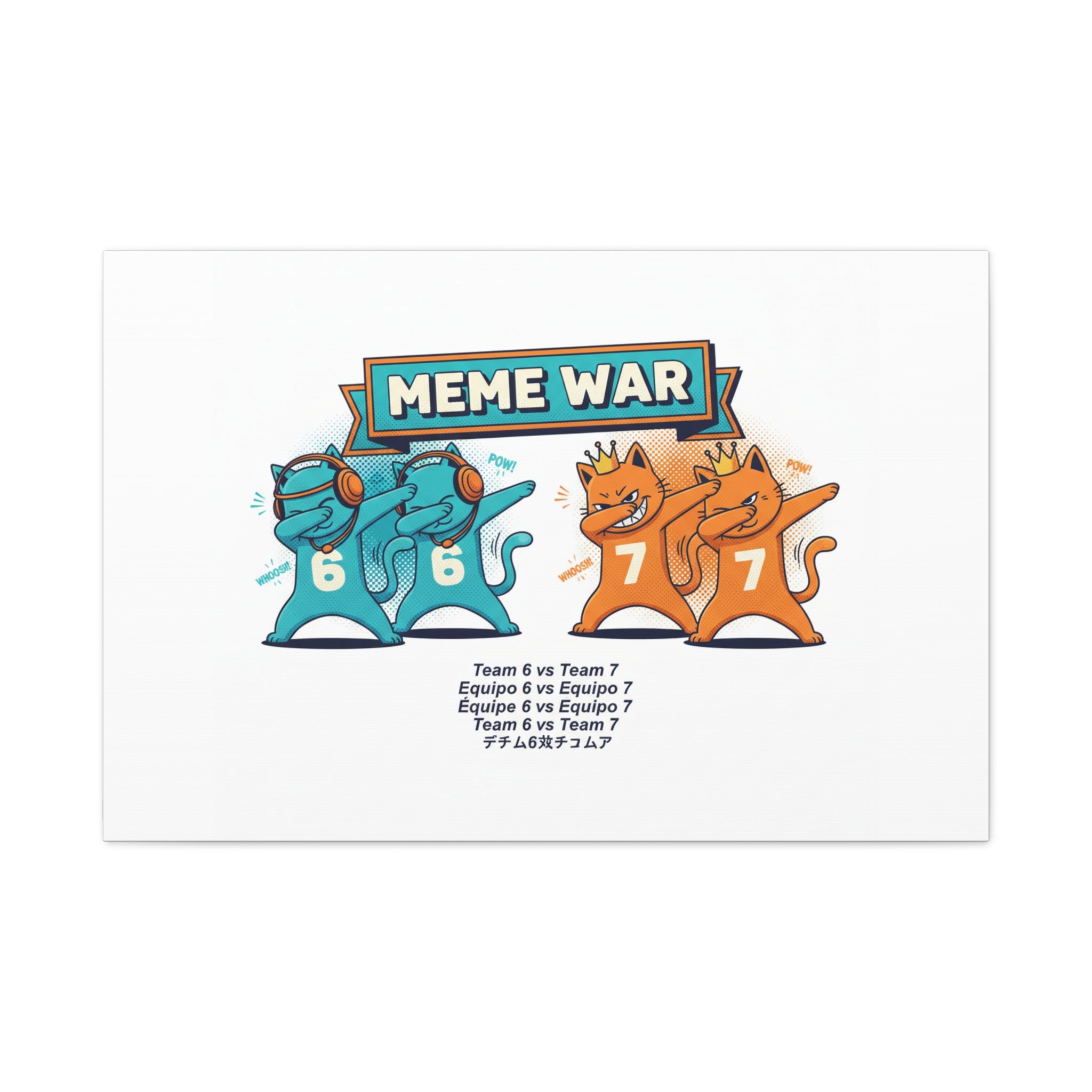 Meme War: Six vs. Seven Canvas Wall Art