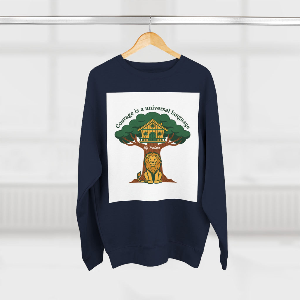 Curage Is a Universal Language Crewneck Sweatshirt — Teistan’s Tree House Back Patch
