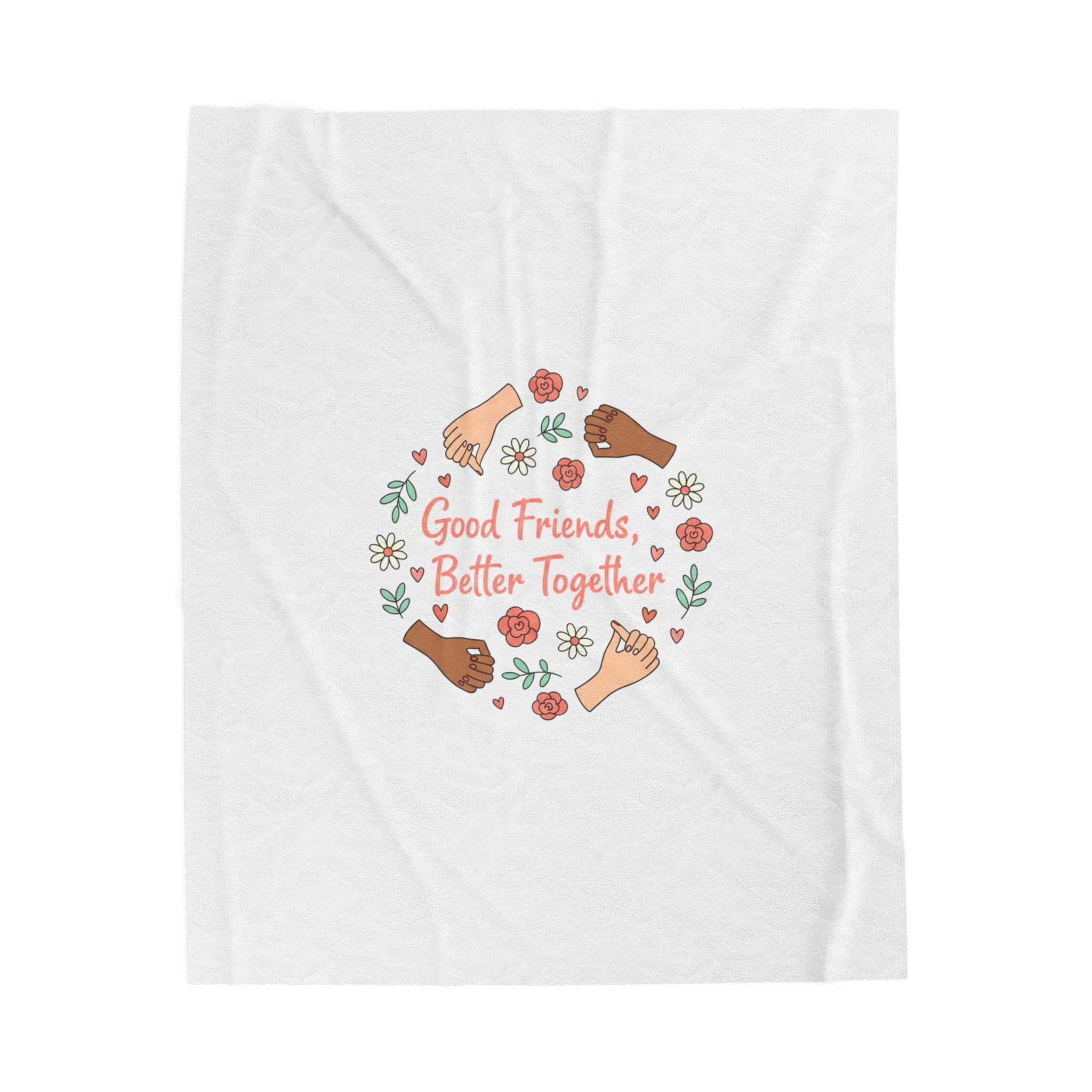 Good Friends Better Together Blanket | Friendship Valentine, Platonic Love