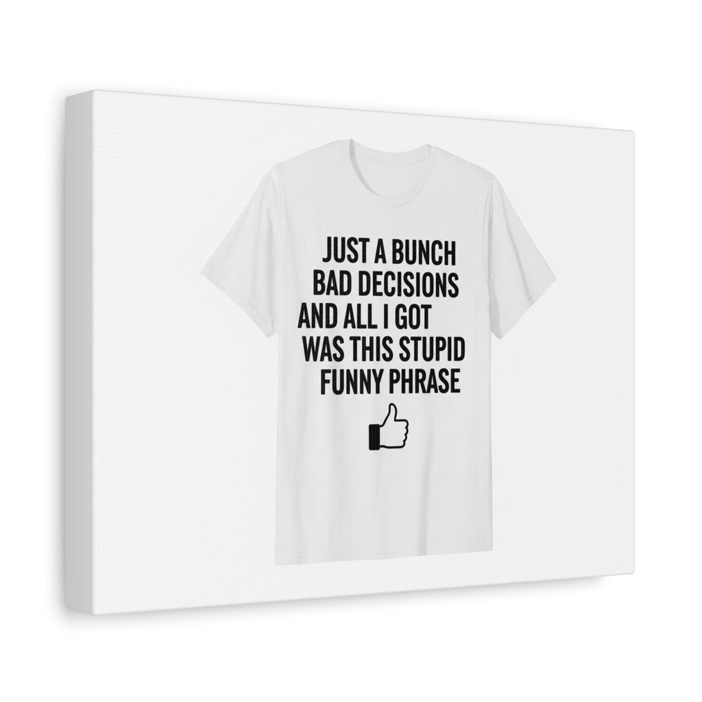 self-deprecating quote Canvas | sarcastic introvert wall art, anxiety humor