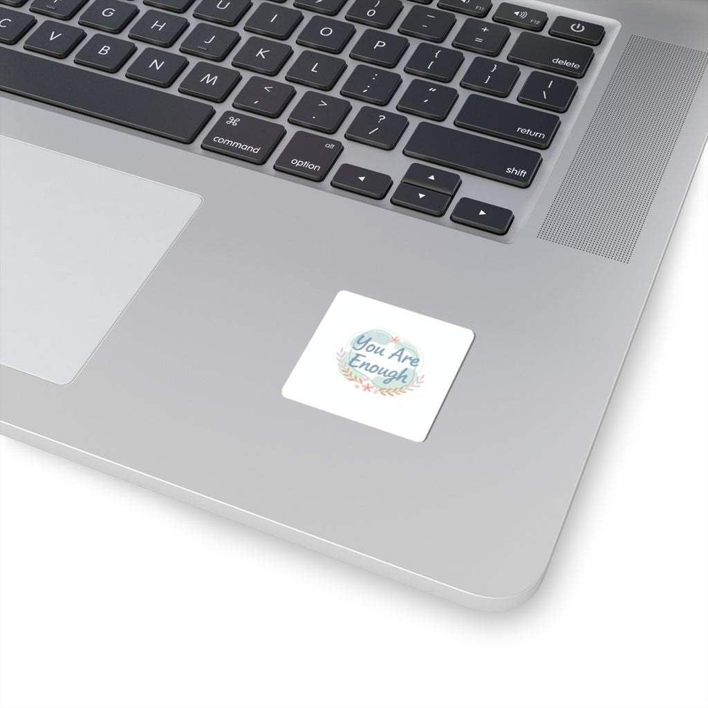 You Are Enough Sticker | Mental Health Affirmation, Self Care Decal