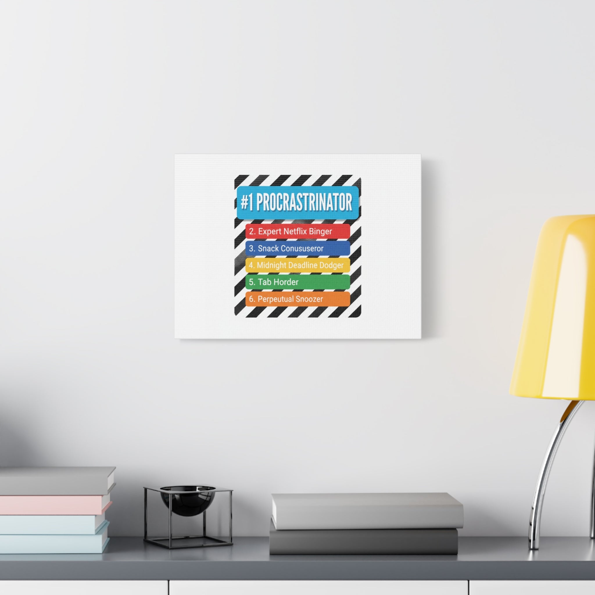 #1 Procrastinator Canvas, Rank-Style List Poster | Top-List Ranking Obsession