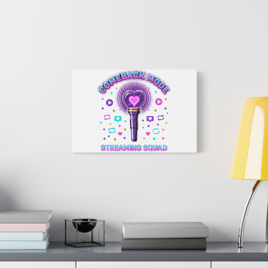 Comeback Mode Lightstick Canvas | K-pop Comeback, Streaming Squad