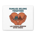 Families Belong Together Canvas | Family Unity, Bilingual Solidarity