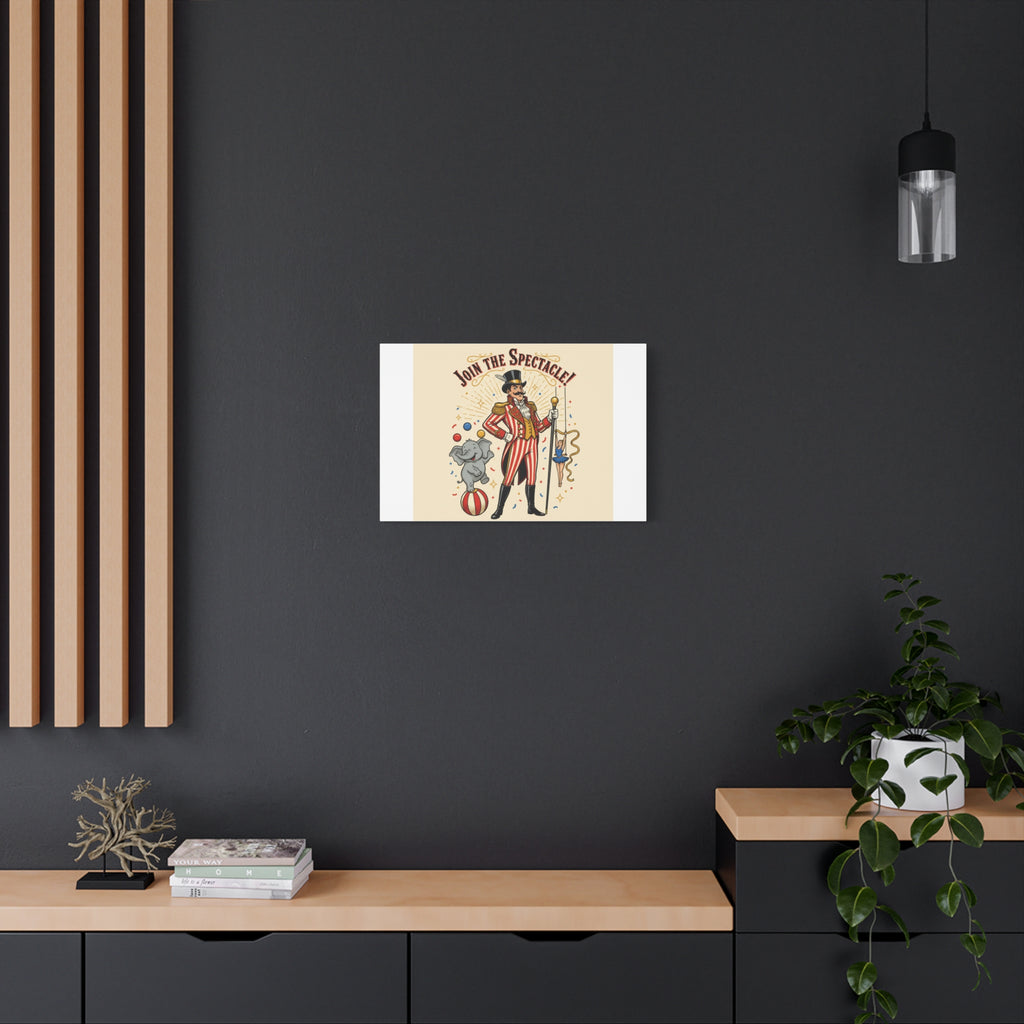 Join the Spectacle Circus Art Print | Matte Canvas, Stretched, Vintage Carnival Design