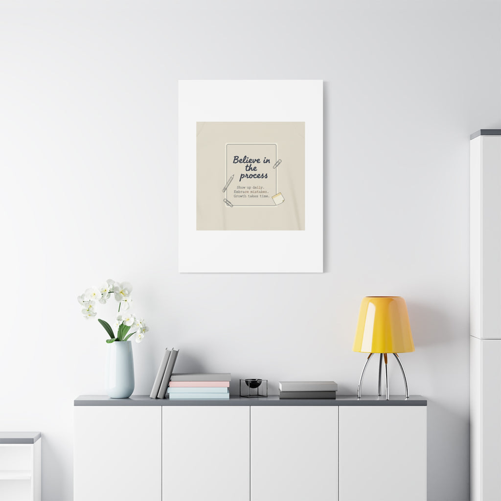 Believe in the Process Canvas | analogue note to self, handwritten reminder décor