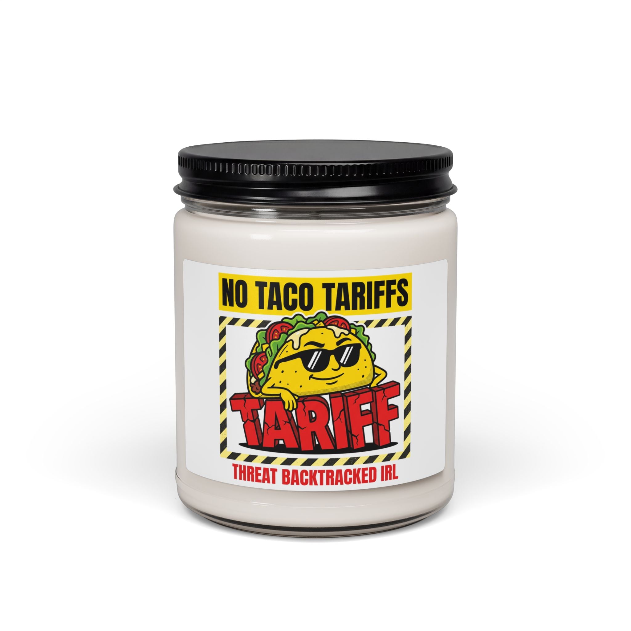 No Taco Tariffs Candle | Scented Soy, Political Taco Pun, Tariff Meme