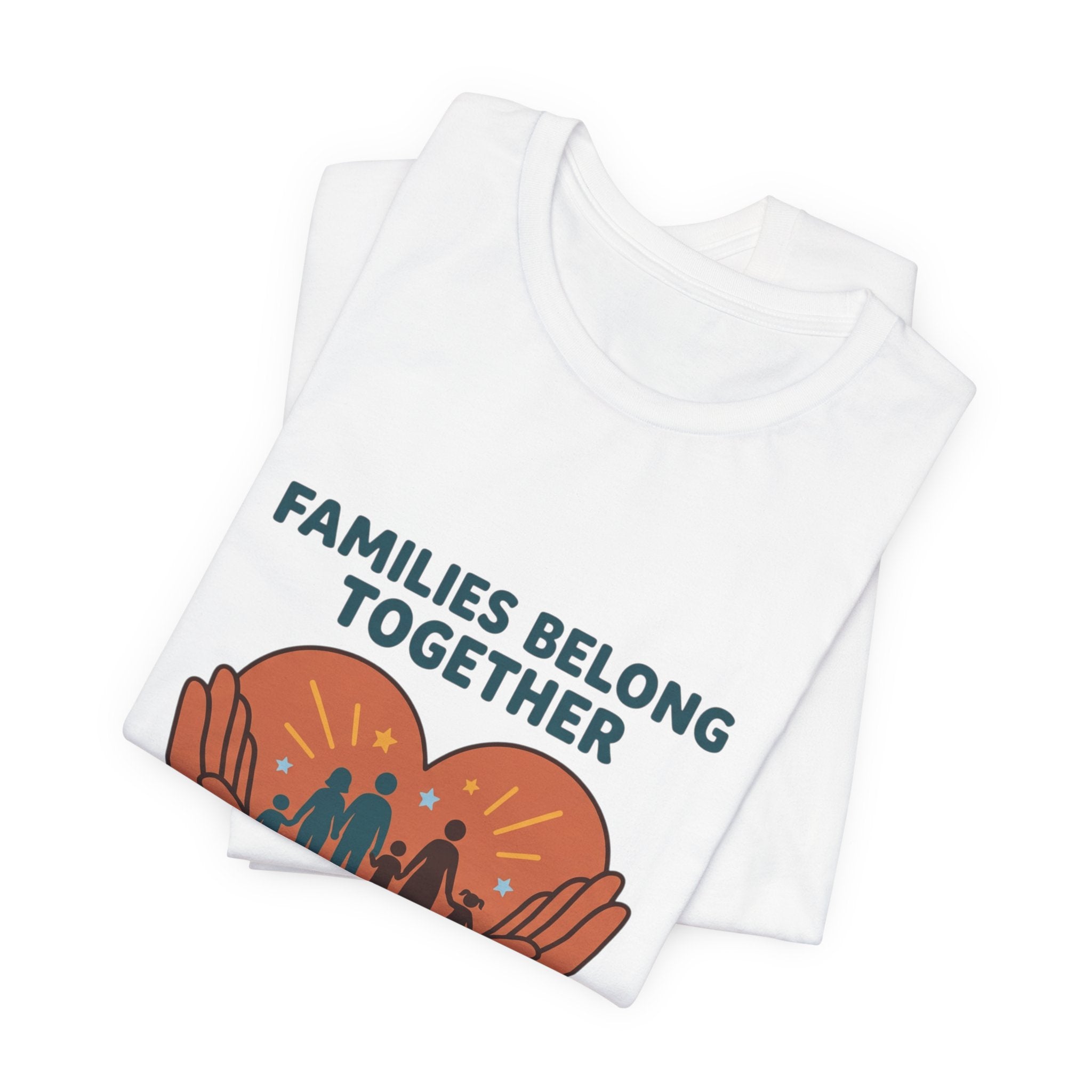 Families Belong Together Tee | family unity, solidaridad, bilingual