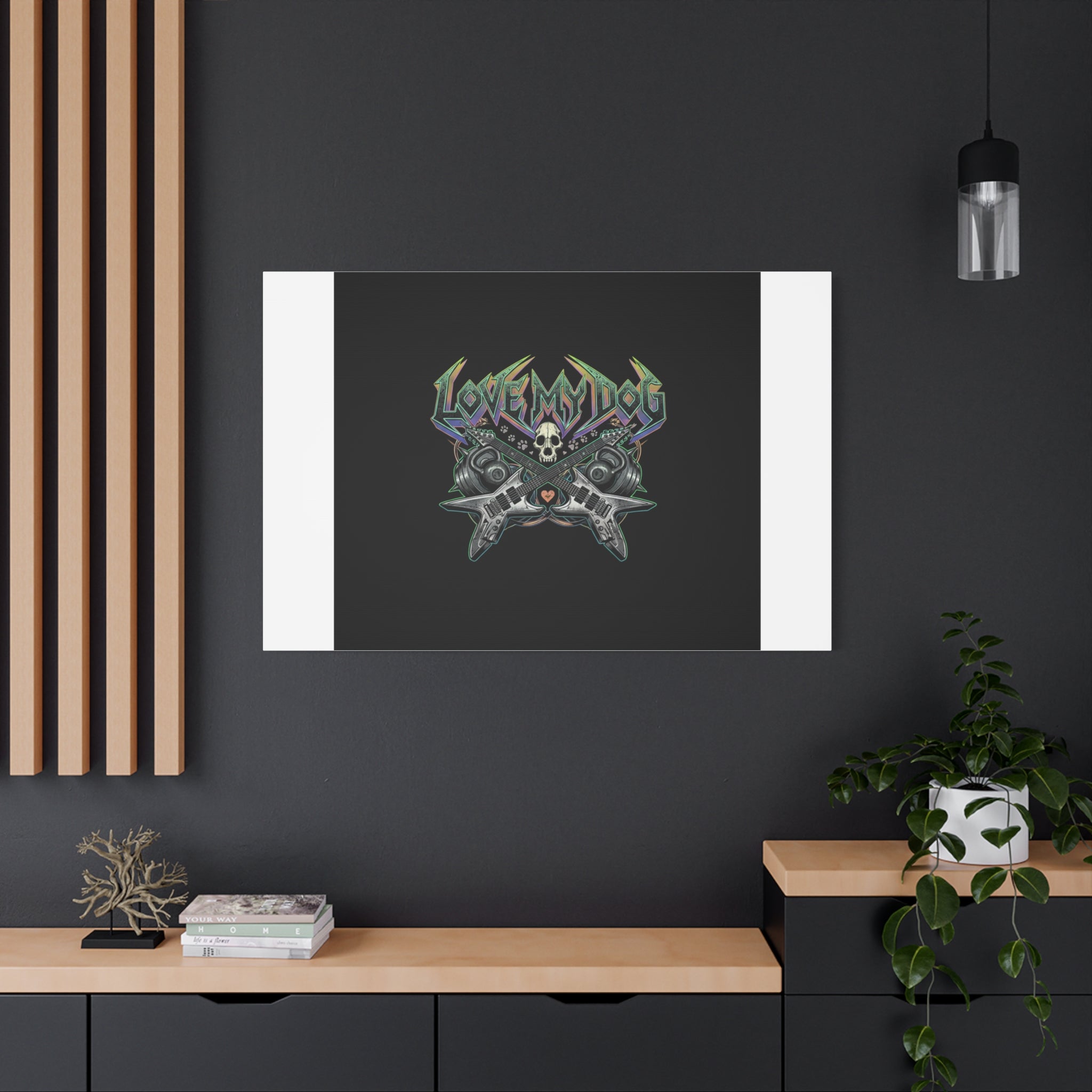 Love My Dog metal font Canvas | gothic wellness quote, edgy self-care merch