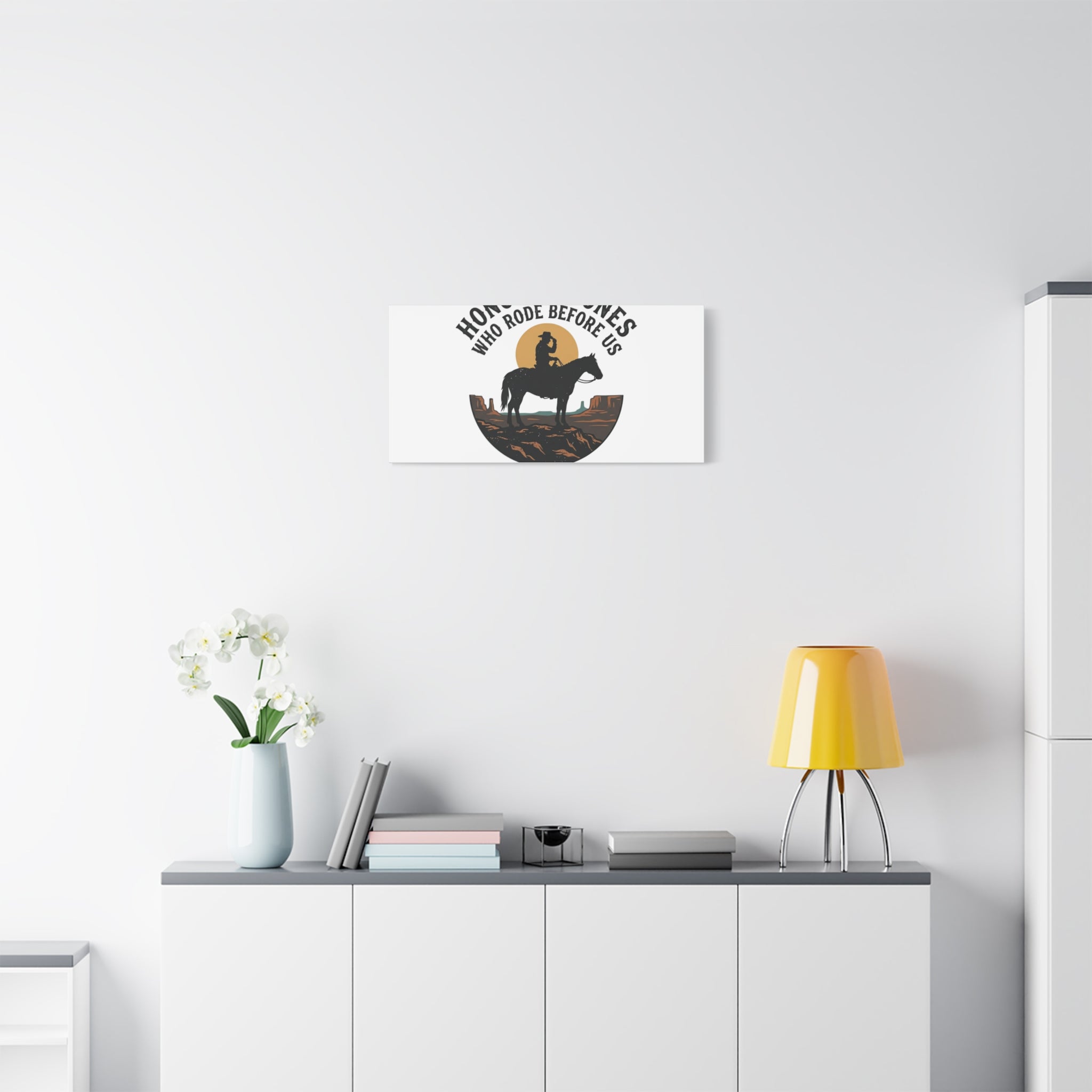 Honor the Ones Who Rode Before Us Canvas | Western, Cowboy, Vintage Americana