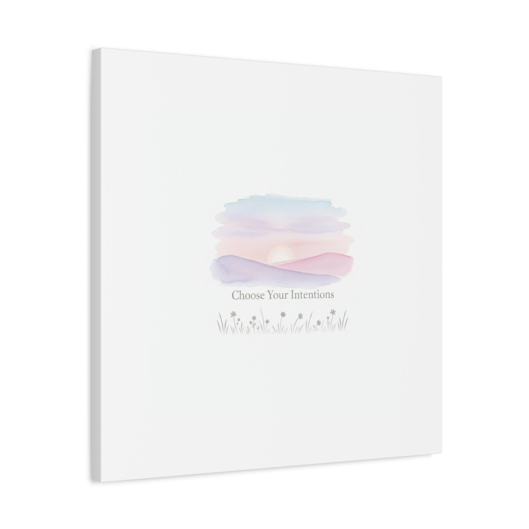 Choose Your Intentions Canvas, soft wellness poster, pastel gradient mindfulness art