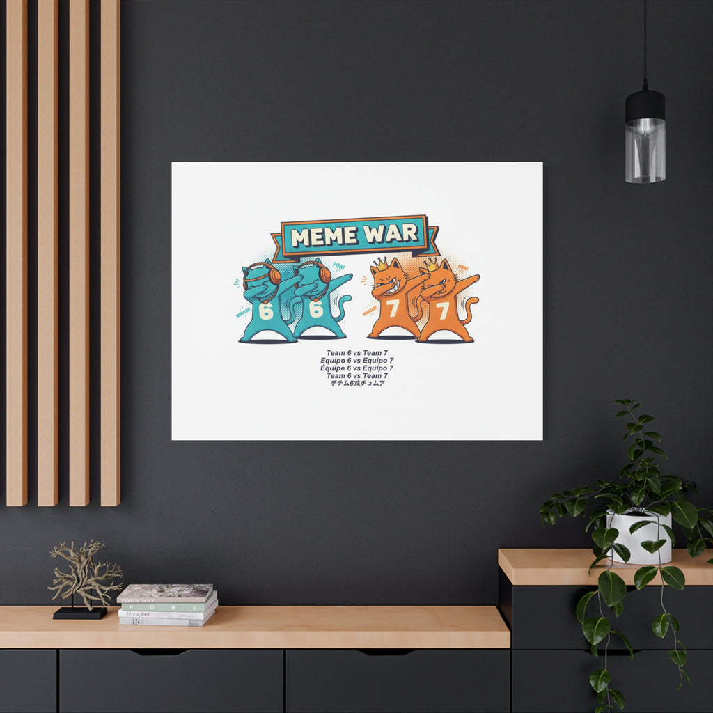 Meme War: Six vs. Seven Canvas Wall Art