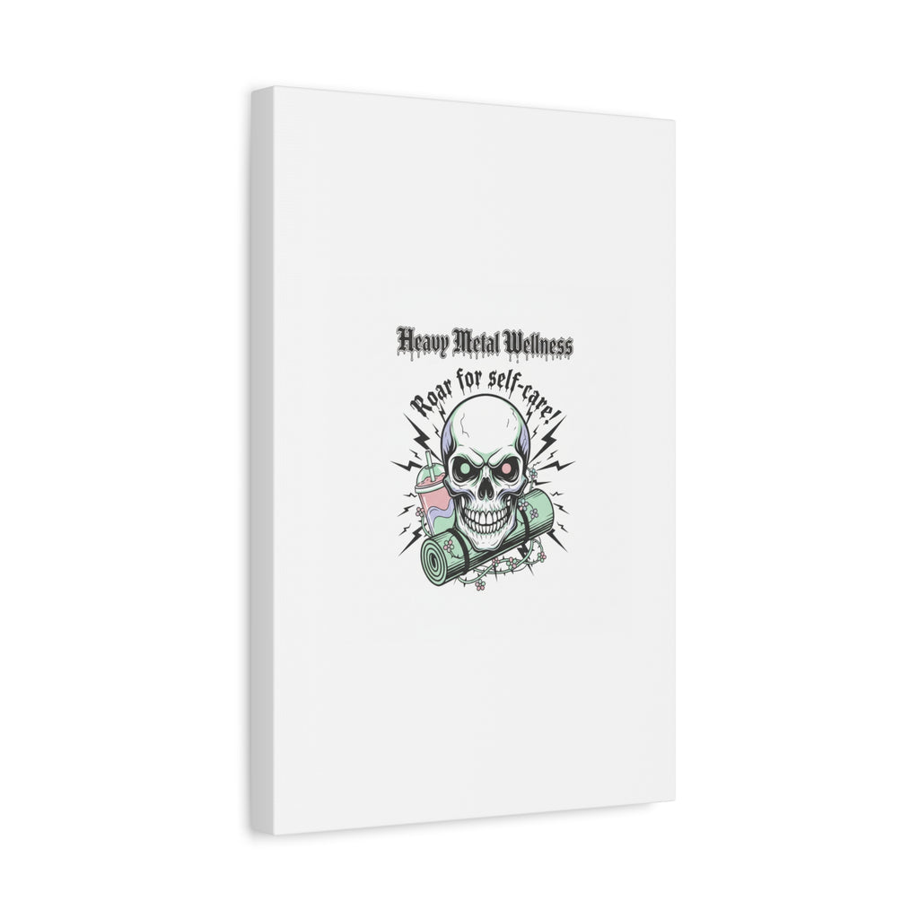 Roar for Self-Care Skull Canvas | heavy metal wellness, gothic wellness quote