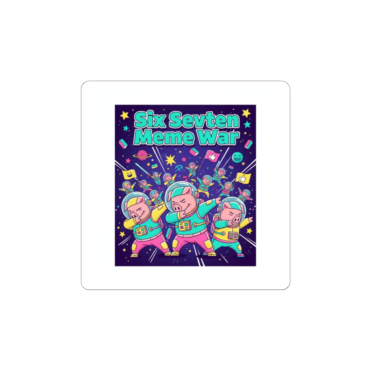 Six Sevven Meme War Sticker – Nissspelled on Purpose 😏
