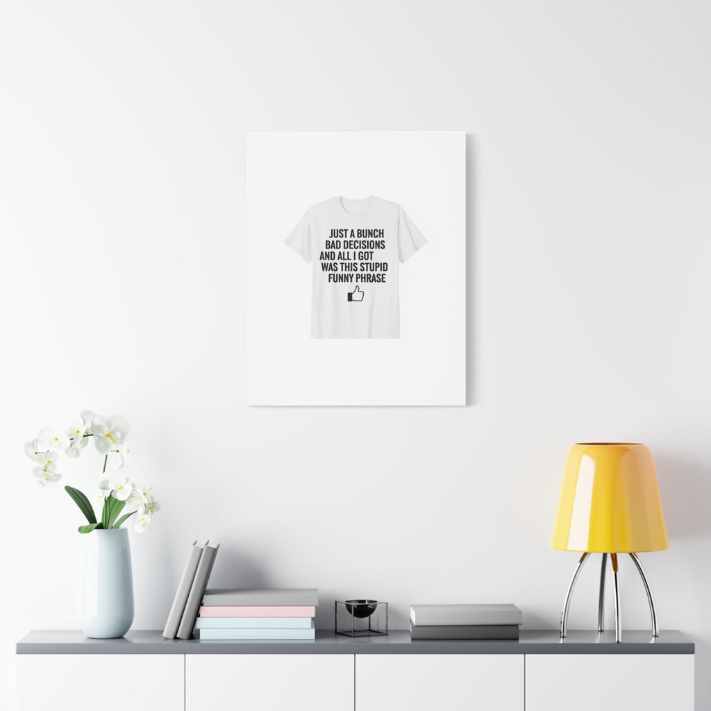 self-deprecating quote Canvas | sarcastic introvert wall art, anxiety humor