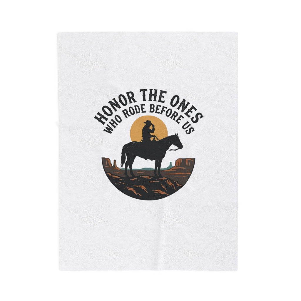 Honor The Ones Who Rode Before Us Blanket | Western Americana, Cowboy Vintage