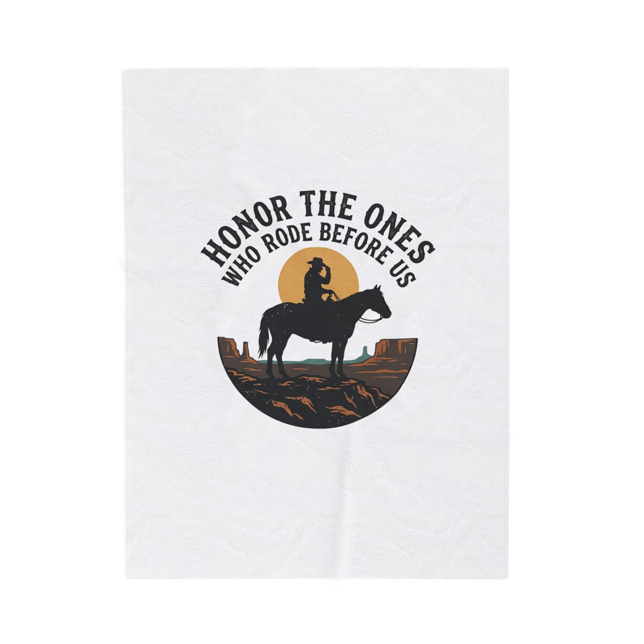 Honor The Ones Who Rode Before Us Blanket | Western Americana, Cowboy Vintage