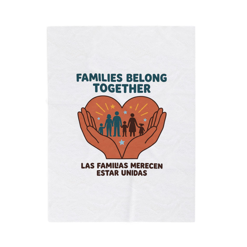 Families Belong Together Velveteen Blanket | family unity, bilingual solidarity