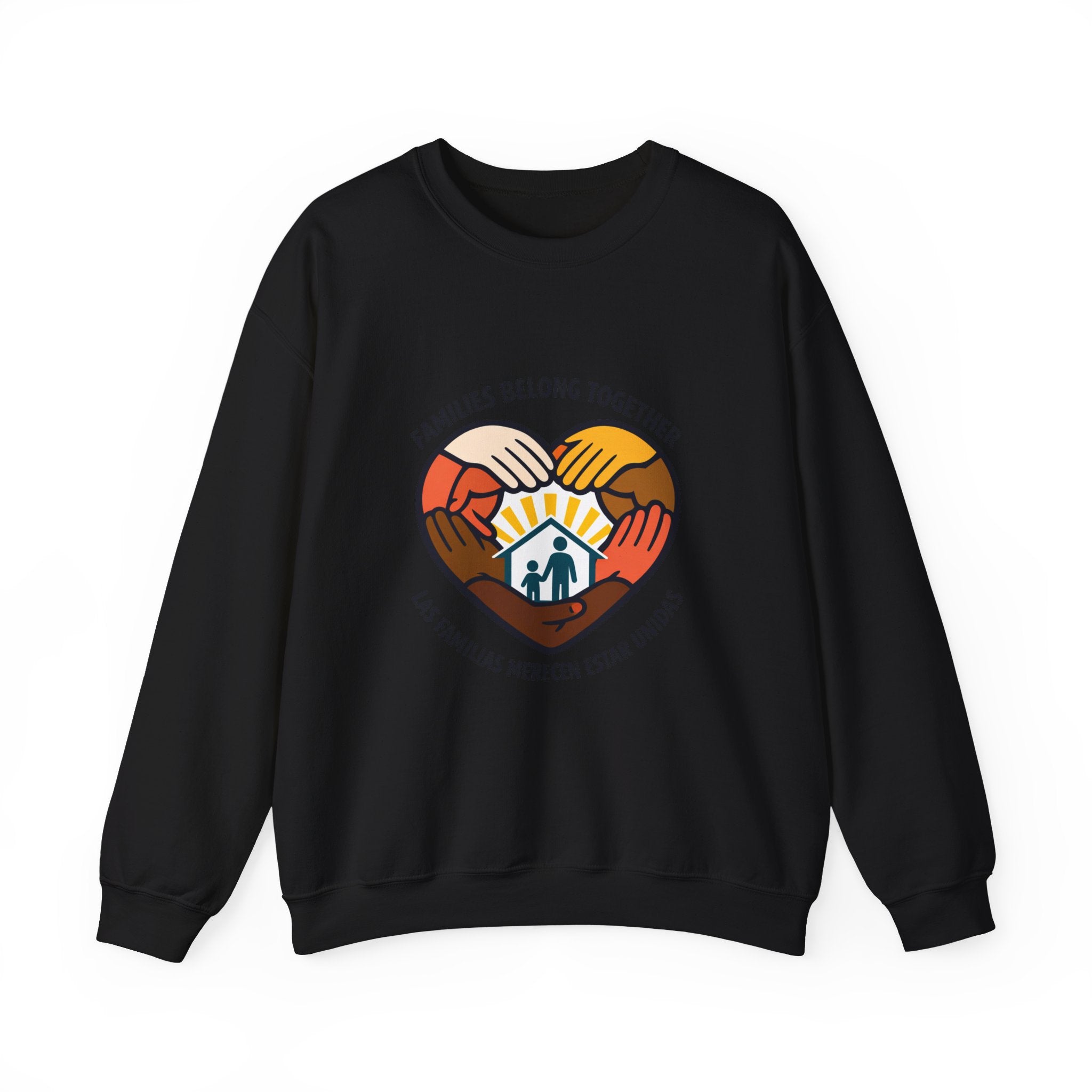 Families Belong Together Sweatshirt | family unity, immigrant rights, solidaridad