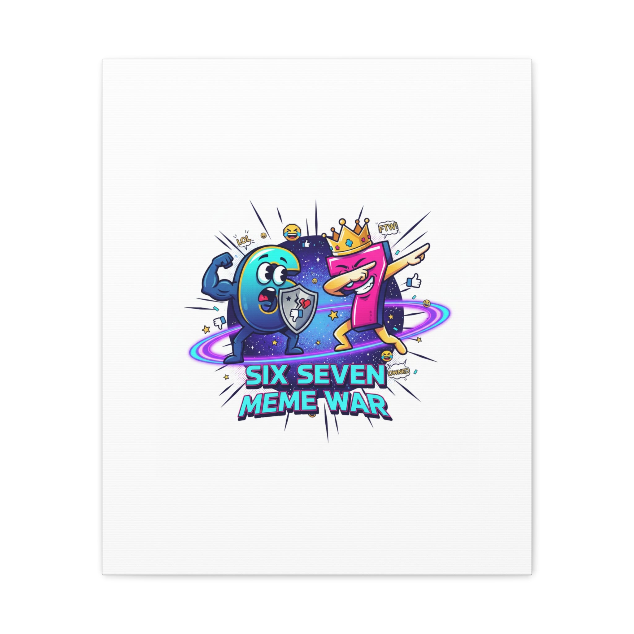Six Seven Meme War Canvas | Legendary Internet Battle Art, Viral Culture Wall Decor
