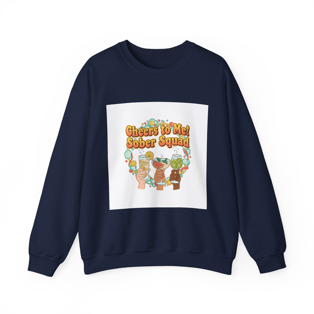 Cheers to Me Sober Squad Sweatshirt | Dry January, Sober Curious Mocktail
