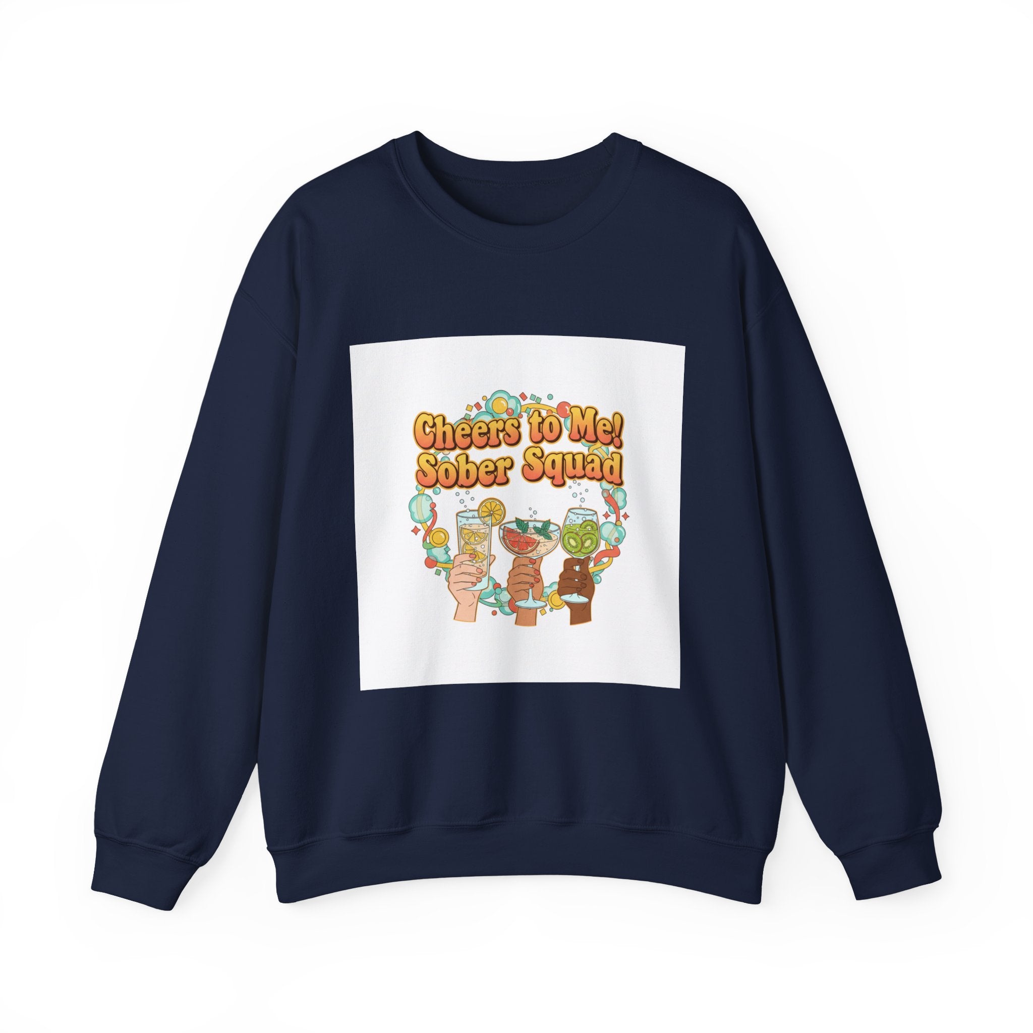 Cheers to Me Sober Squad Sweatshirt | Dry January, Sober Curious Mocktail