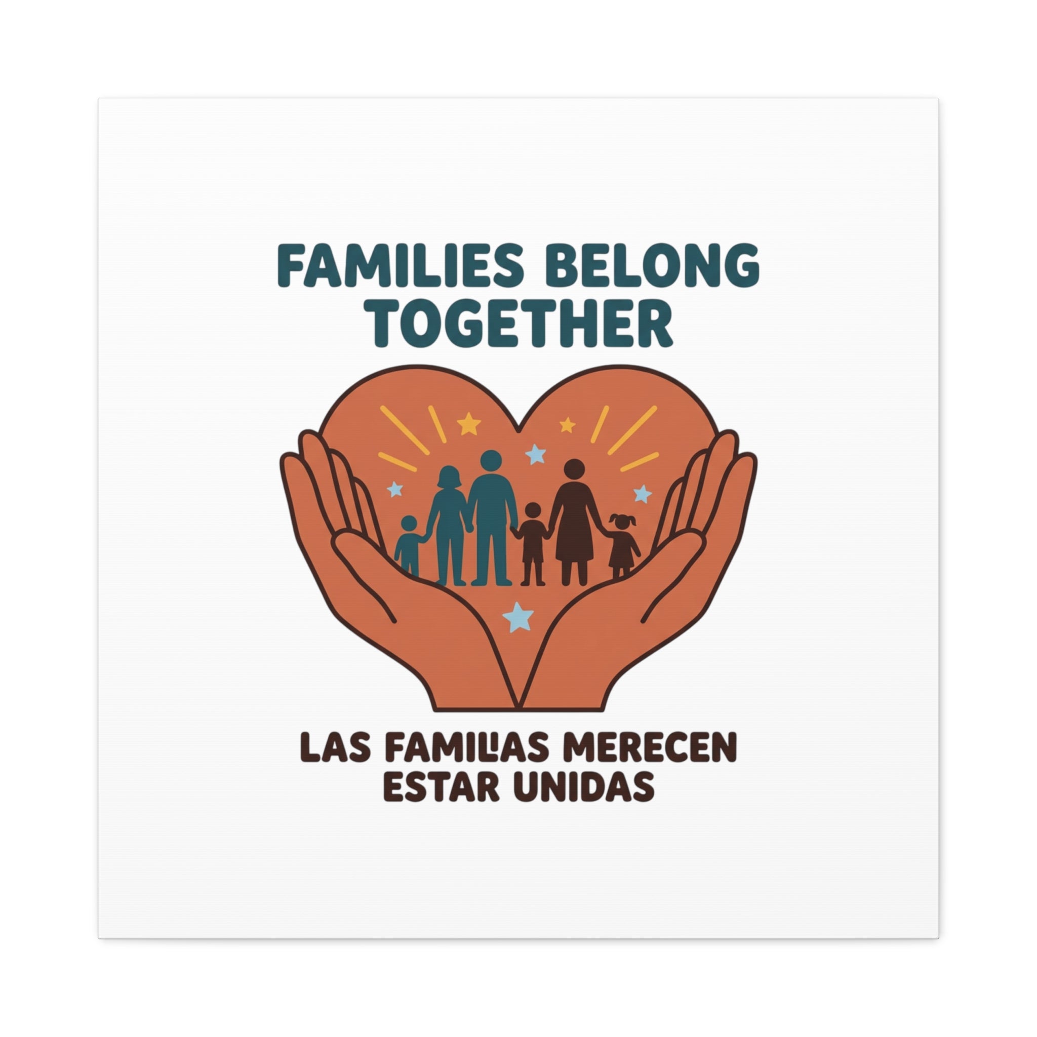 Families Belong Together Canvas | Family Unity, Bilingual Solidarity