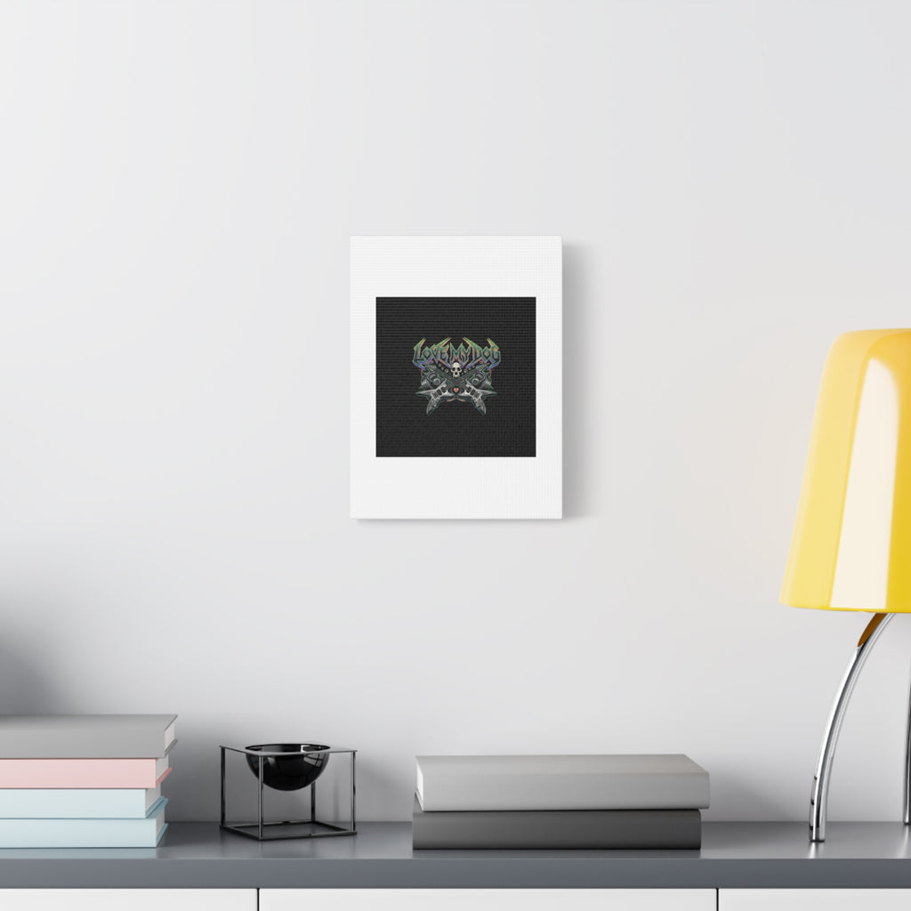 Love My Dog metal font Canvas | gothic wellness quote, edgy self-care merch