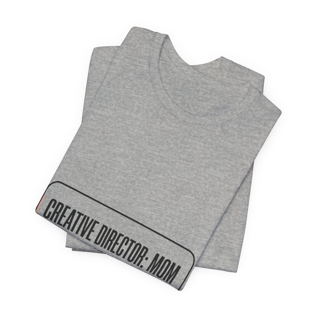 Mom's Chaos Coordinator – Short Sleeve Tee