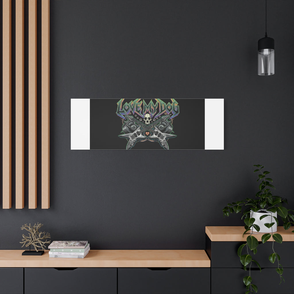 Love My Dog metal font Canvas | gothic wellness quote, edgy self-care merch