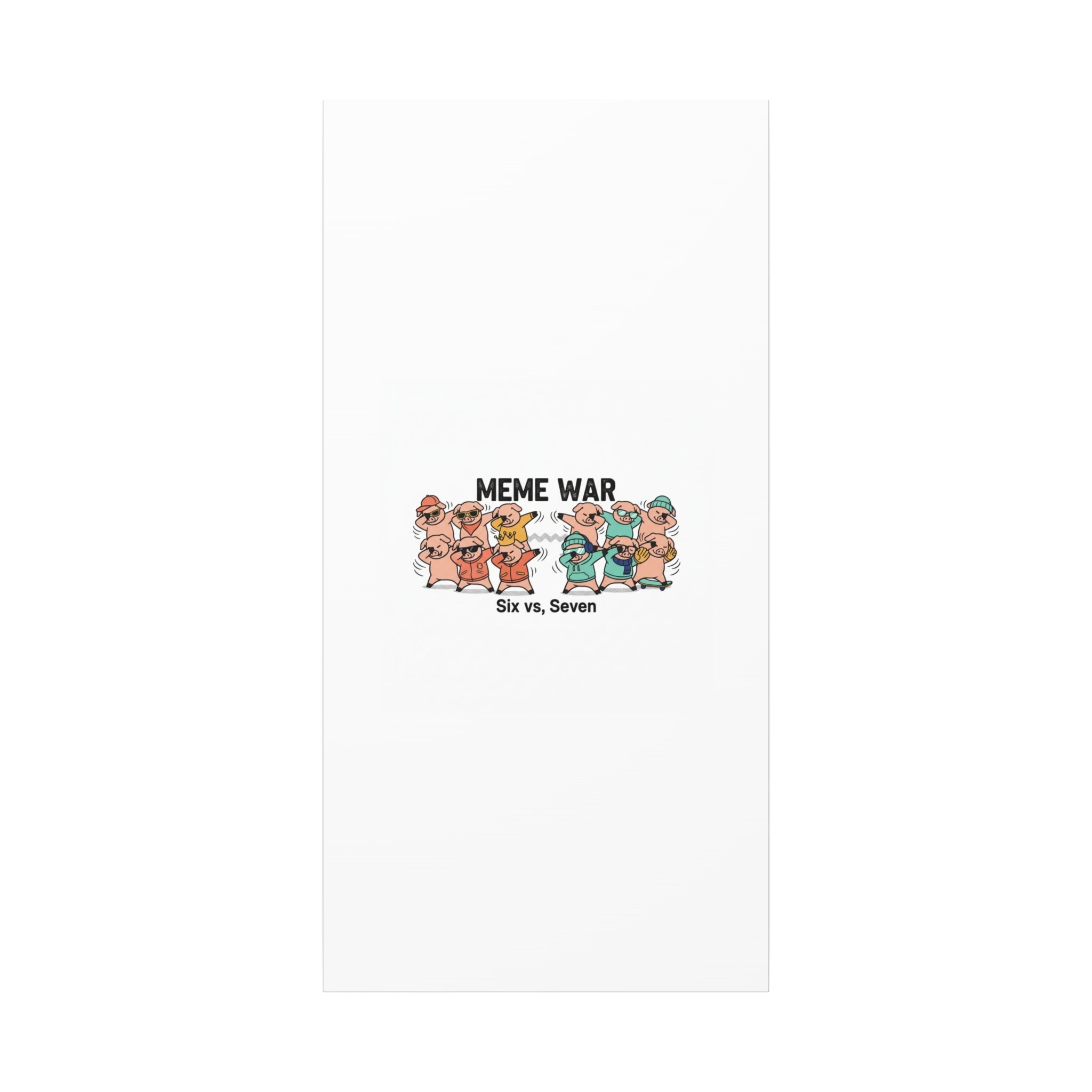 Meme War: Six vs. Seven Canvas Wall Art
