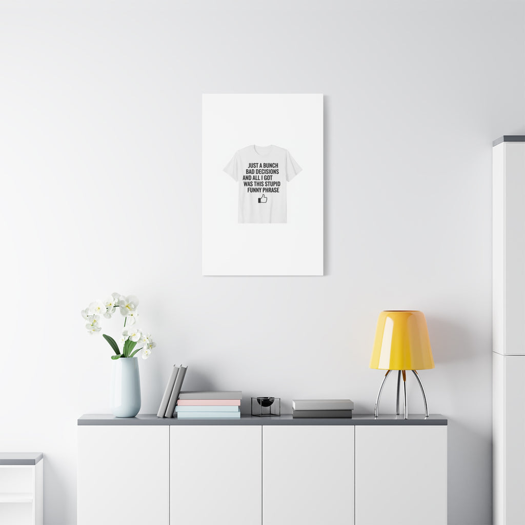 self-deprecating quote Canvas | sarcastic introvert wall art, anxiety humor