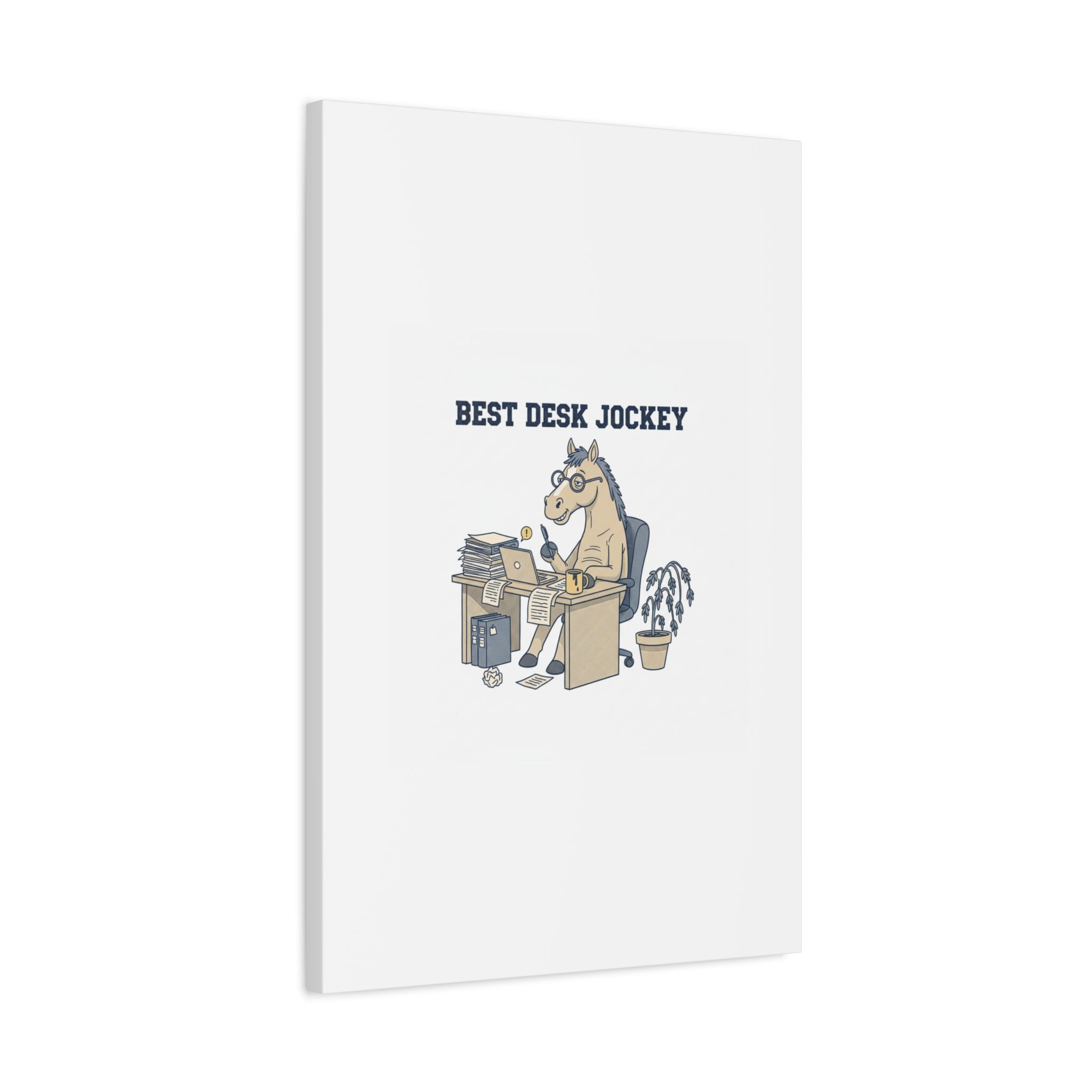 Best Desk Jockey Canvas, Workhorse Office Art | Corporate Burnout Parody