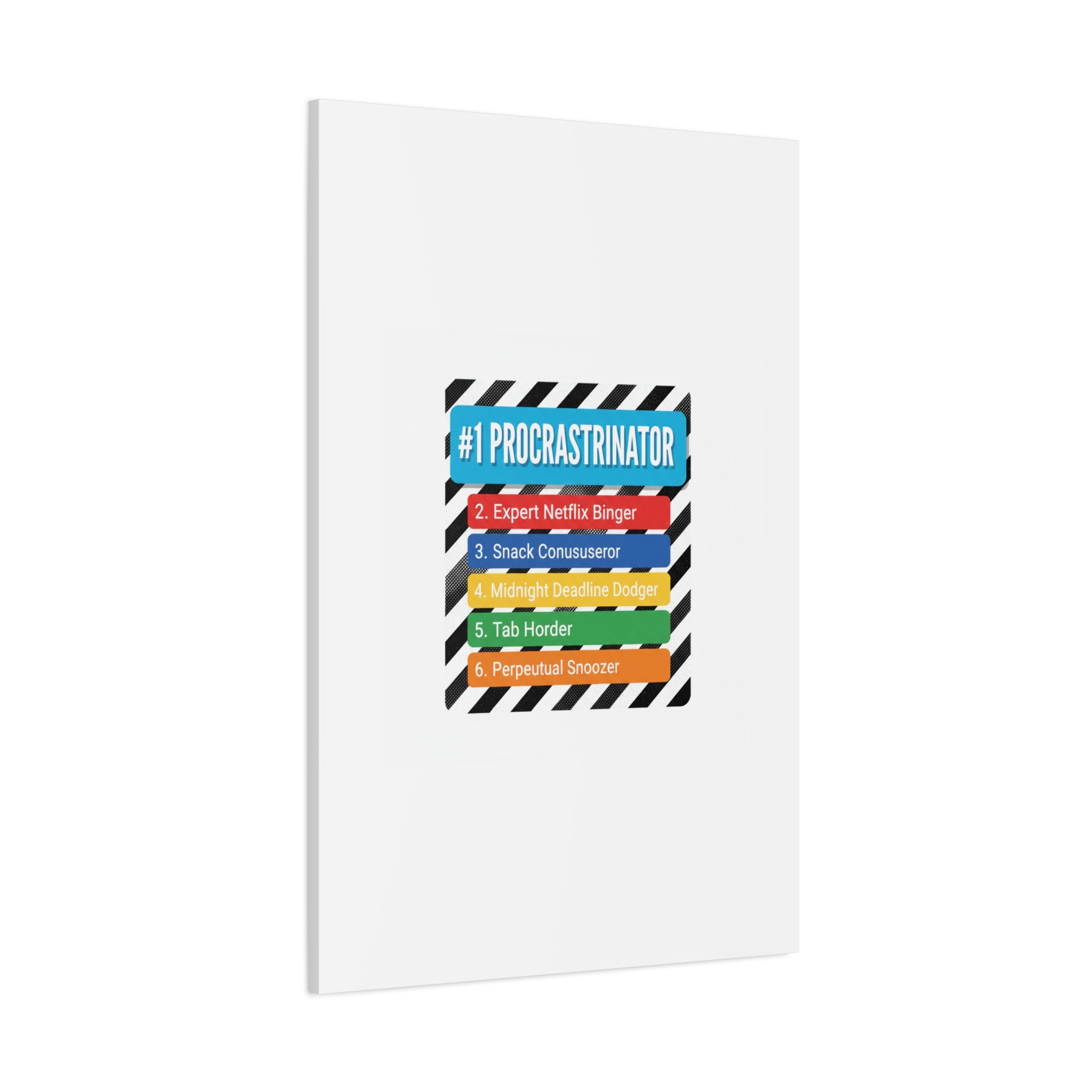 #1 Procrastinator Canvas, Rank-Style List Poster | Top-List Ranking Obsession