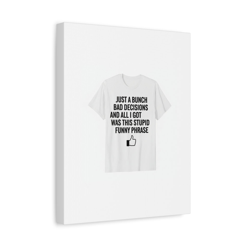 self-deprecating quote Canvas | sarcastic introvert wall art, anxiety humor